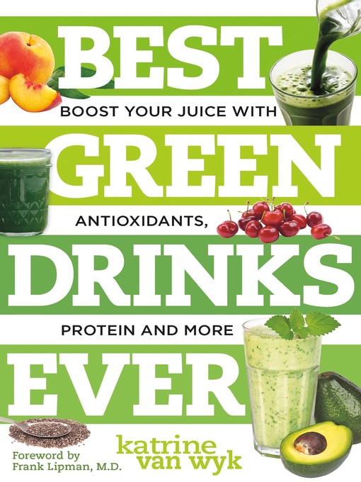 Title details for Best Green Drinks Ever by Katrine Van Wyk - Available